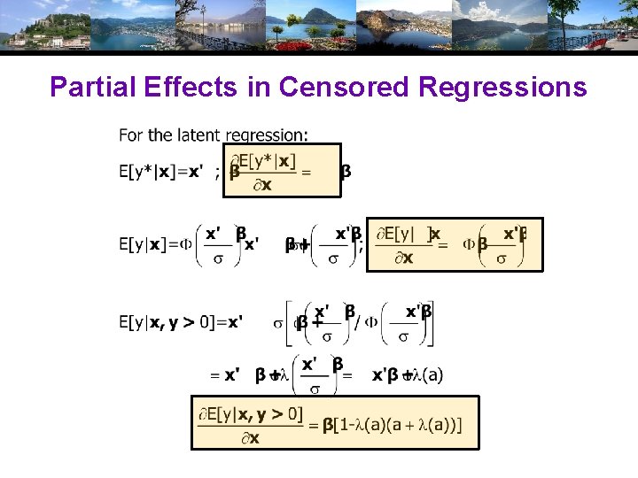 Partial Effects in Censored Regressions Partial Effects in Censored Regressions