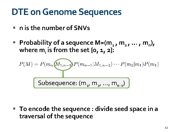 DTE on Genome Sequences n is the number of SNVs Probability of a sequence