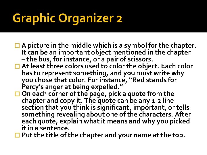 Graphic Organizer 2 � A picture in the middle which is a symbol for