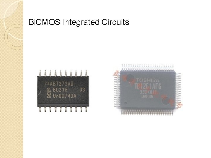 Bi. CMOS Integrated Circuits 