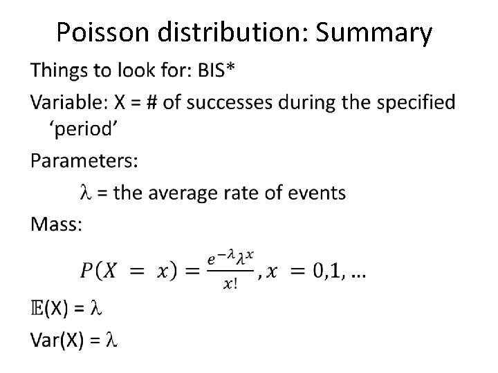 Poisson distribution: Summary • 