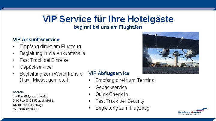 VIP Service für Ihre Hotelgäste beginnt bei uns am Flughafen VIP Ankunftsservice • Empfang