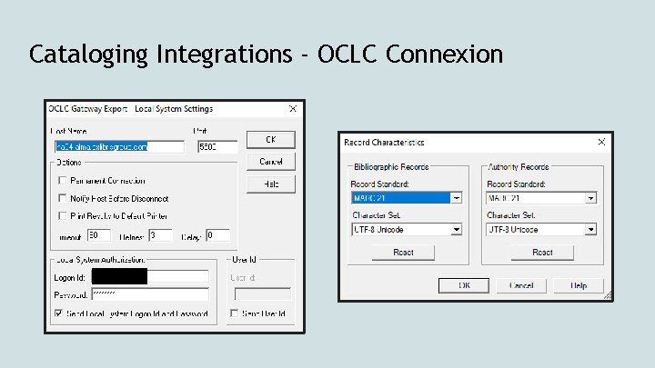 Cataloging Integrations - OCLC Connexion 