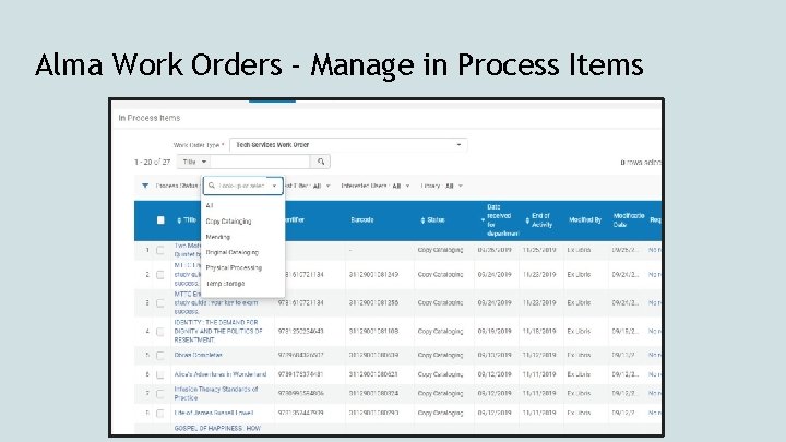 Alma Work Orders - Manage in Process Items 