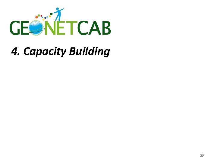 4. Capacity Building 39 