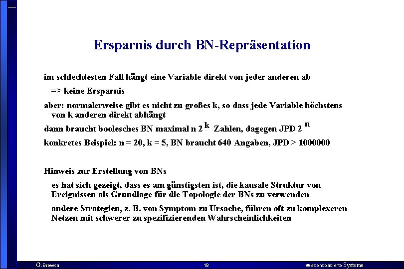 Ersparnis durch BN-Repräsentation im schlechtesten Fall hängt eine Variable direkt von jeder anderen ab