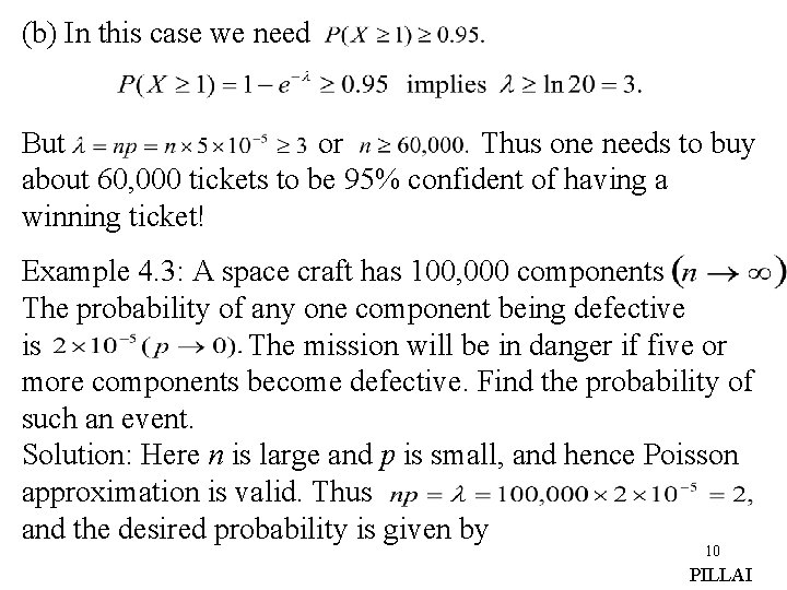 (b) In this case we need But or Thus one needs to buy about