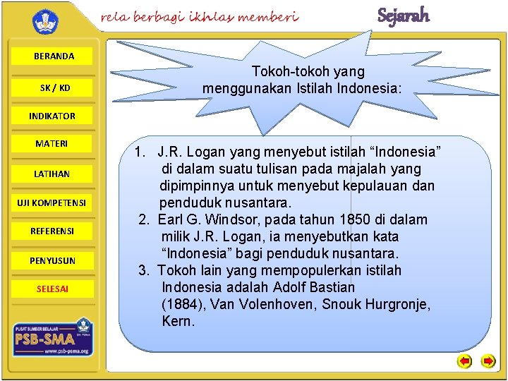 rela berbagi ikhlas memberi Sejarah BERANDA SK / KD Tokoh-tokoh yang menggunakan Istilah Indonesia: