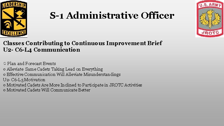 S-1 Administrative Officer Classes Contributing to Continuous Improvement Brief U 2 - C 6