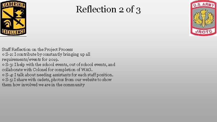 Reflection 2 of 3 Staff Reflection on the Project Process ○ S-2: I contribute