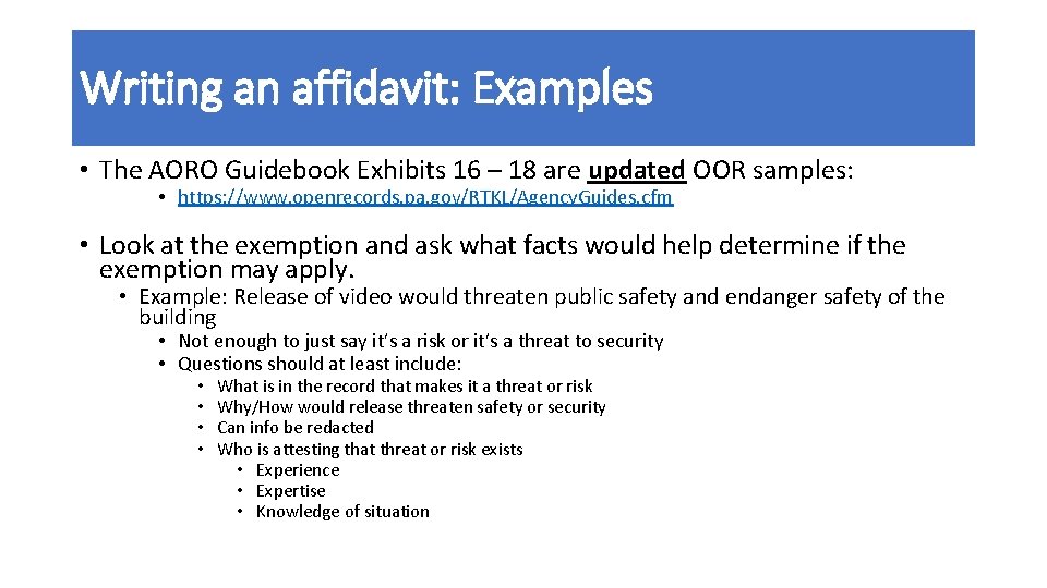 Writing an affidavit: Examples • The AORO Guidebook Exhibits 16 – 18 are updated