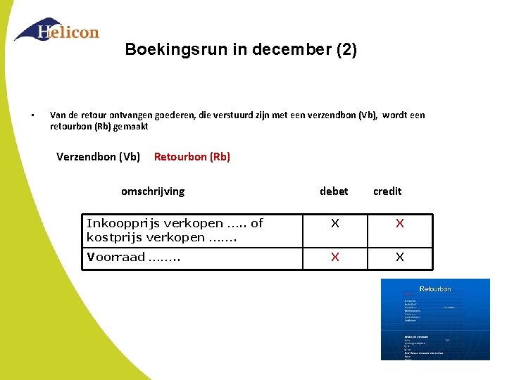 Boekingsrun in december (2) • Van de retour ontvangen goederen, die verstuurd zijn met