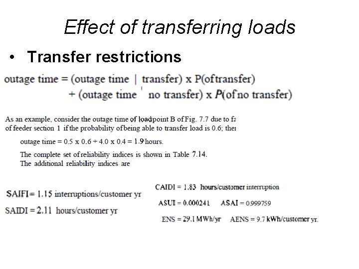 Effect of transferring loads • Transfer restrictions 