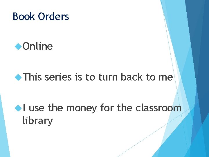 Book Orders Online This I series is to turn back to me use the