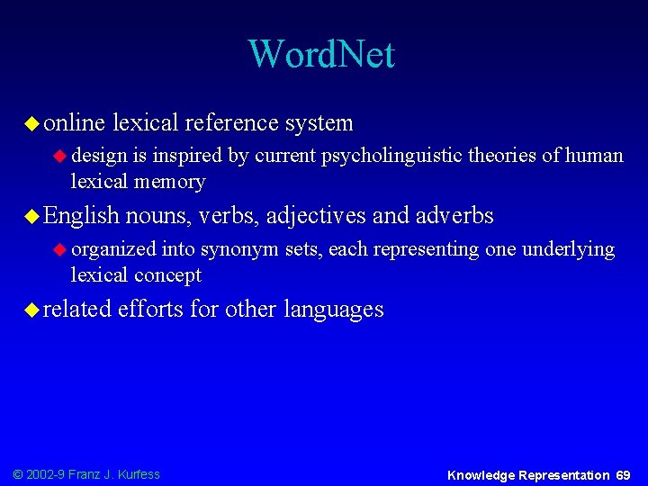 Word. Net u online lexical reference system u design is inspired by current psycholinguistic