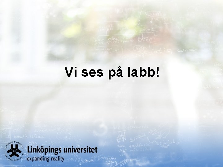 Vi ses på labb! 