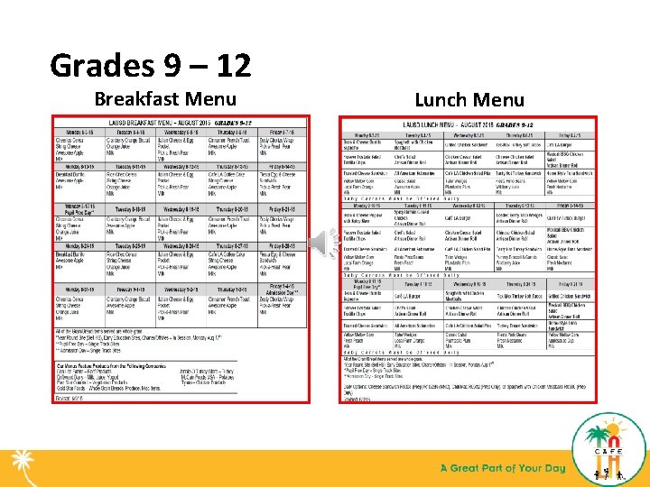Grades 9 – 12 Breakfast Menu Lunch Menu 