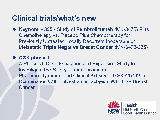Clinical trials/what’s new l Keynote - 355 - Study of Pembrolizumab (MK-3475) Plus Chemotherapy