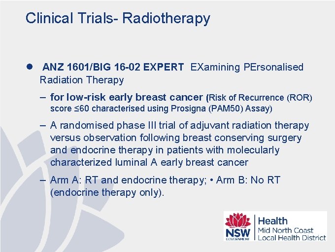 Clinical Trials- Radiotherapy l ANZ 1601/BIG 16 -02 EXPERT EXamining PErsonalised Radiation Therapy –