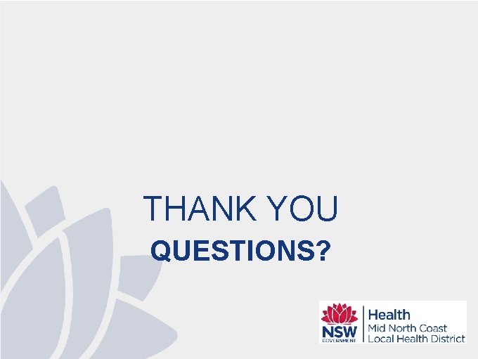 THANK YOU QUESTIONS? 