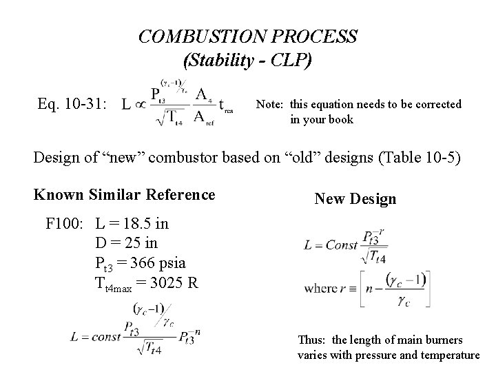 COMBUSTION PROCESS (Stability - CLP) Eq. 10 -31: Note: this equation needs to be