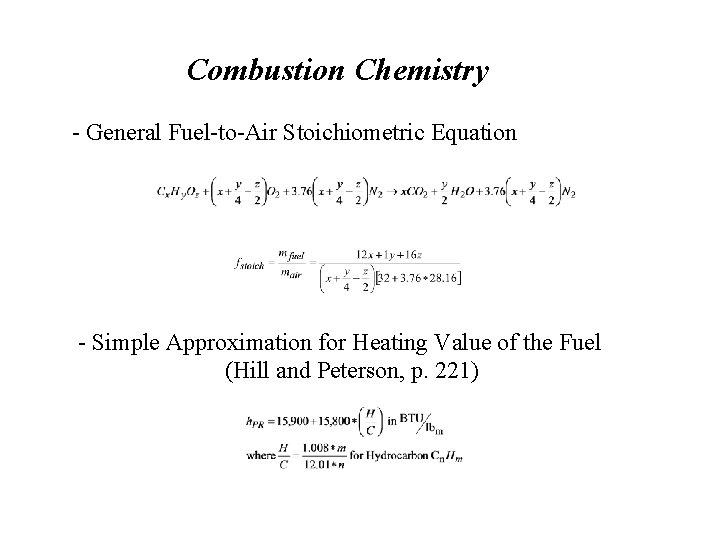 Combustion Chemistry - General Fuel-to-Air Stoichiometric Equation - Simple Approximation for Heating Value of