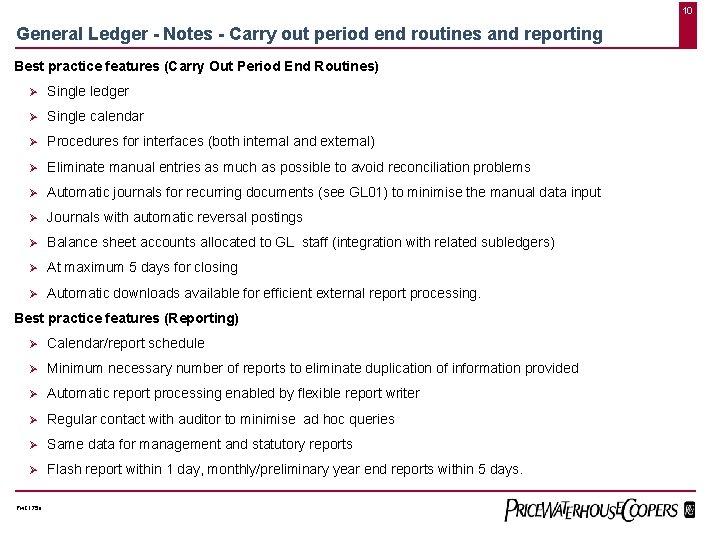 10 General Ledger - Notes - Carry out period end routines and reporting Best