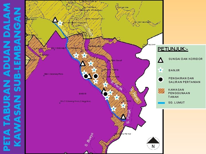 PETA TABURAN ADUAN DALAM KAWASAN SUB-LEMBANGAN PETUNJUK: SUNGAI DAN KORIDOR BANJIR PENGAIRAN DAN SALIRAN