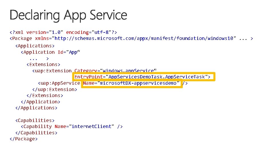 <? xml version="1. 0" encoding="utf-8"? > <Package xmlns="http: //schemas. microsoft. com/appx/manifest/foundation/windows 10". . .