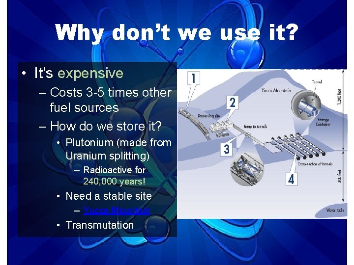Why don’t we use it? • It’s expensive – Costs 3 -5 times other