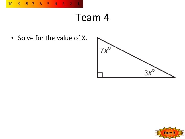 10 9 8 7 6 5 4 3 2 1 Team 4 • Solve