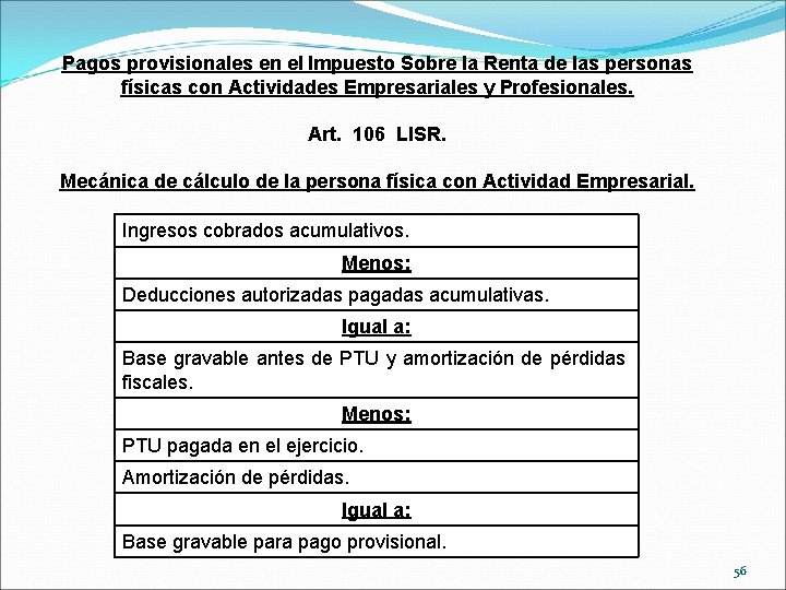 Pagos provisionales en el Impuesto Sobre la Renta de las personas físicas con Actividades