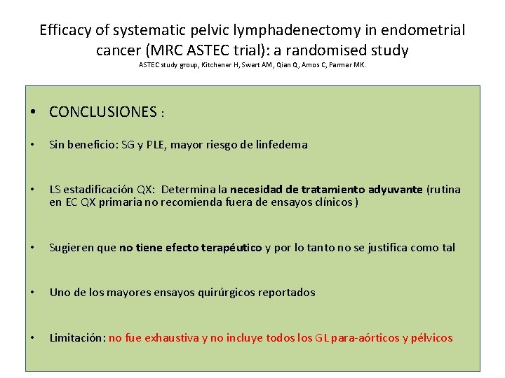 Efficacy of systematic pelvic lymphadenectomy in endometrial cancer (MRC ASTEC trial): a randomised study