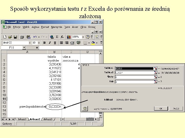 Sposób wykorzystania testu t z Excela do porównania ze średnią założoną 