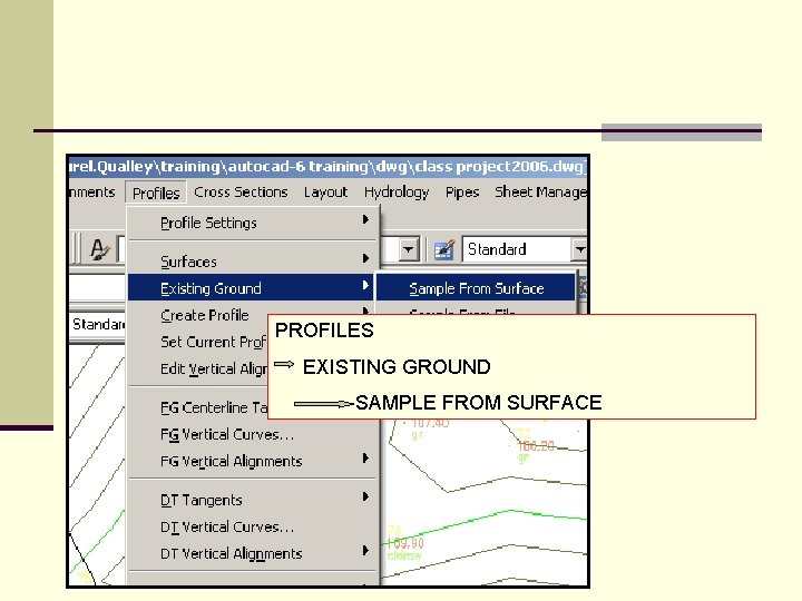 PROFILES EXISTING GROUND SAMPLE FROM SURFACE 