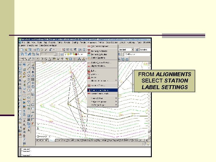 FROM ALIGNMENTS SELECT STATION LABEL SETTINGS 