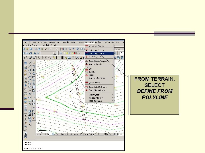 FROM TERRAIN, SELECT DEFINE FROM POLYLINE 