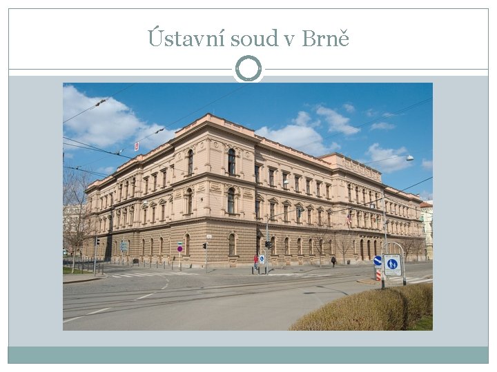 Ústavní soud v Brně 
