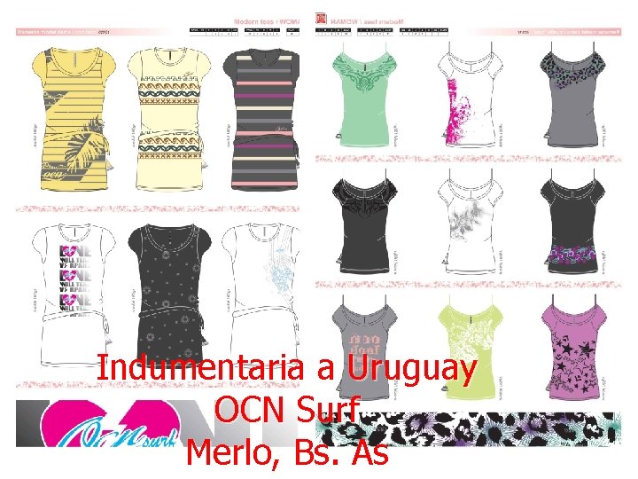 Indumentaria a Uruguay OCN Surf Merlo, Bs. As Marcelo Cagnoli 
