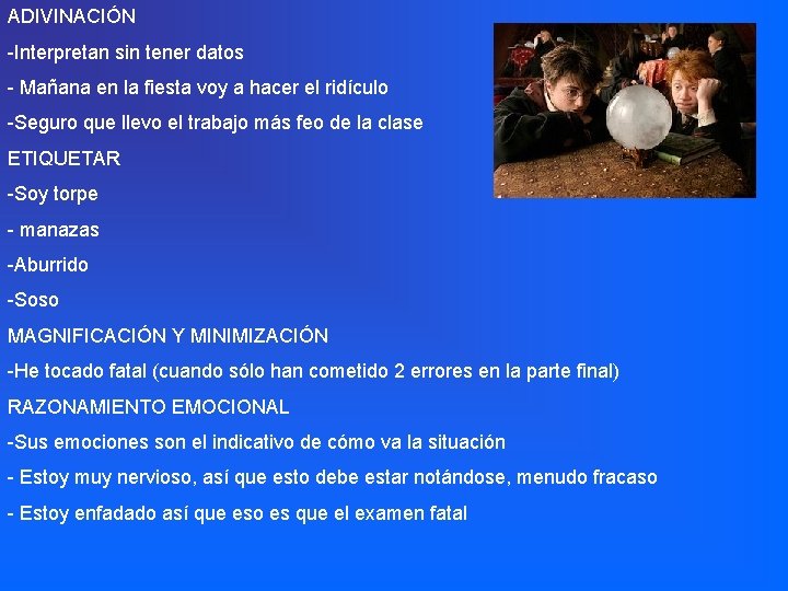 ADIVINACIÓN -Interpretan sin tener datos - Mañana en la fiesta voy a hacer el