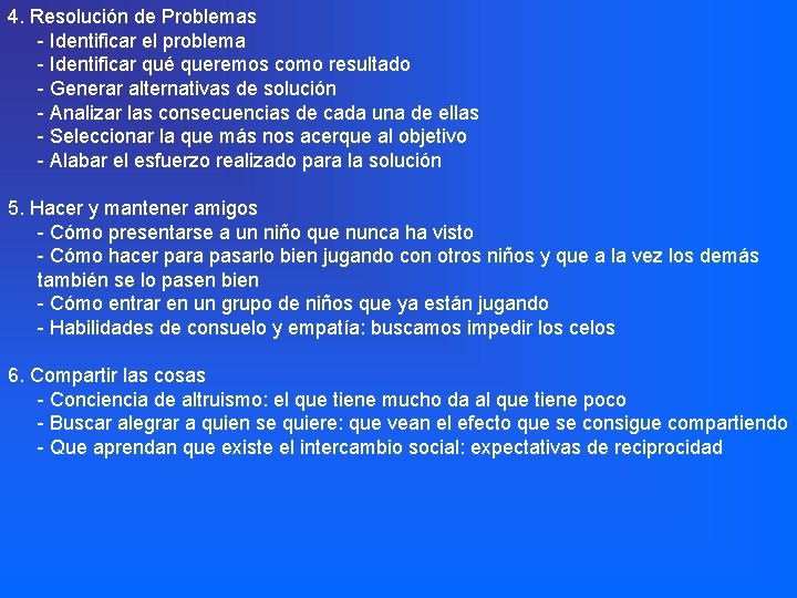 4. Resolución de Problemas - Identificar el problema - Identificar qué queremos como resultado