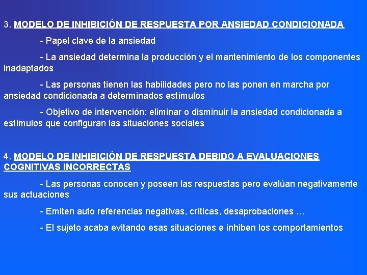 3. MODELO DE INHIBICIÓN DE RESPUESTA POR ANSIEDAD CONDICIONADA - Papel clave de la