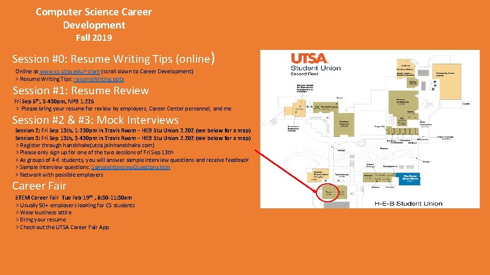 Computer Science Career Development Fall 2019 Session #0: Resume Writing Tips (online) Online at