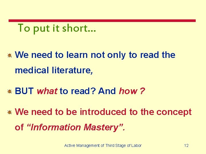 To put it short… We need to learn not only to read the medical