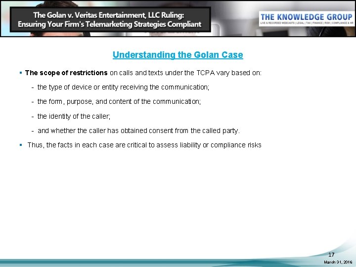 Understanding the Golan Case § The scope of restrictions on calls and texts under