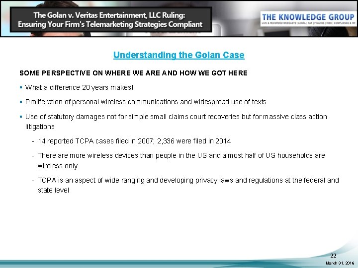 Understanding the Golan Case SOME PERSPECTIVE ON WHERE WE ARE AND HOW WE GOT