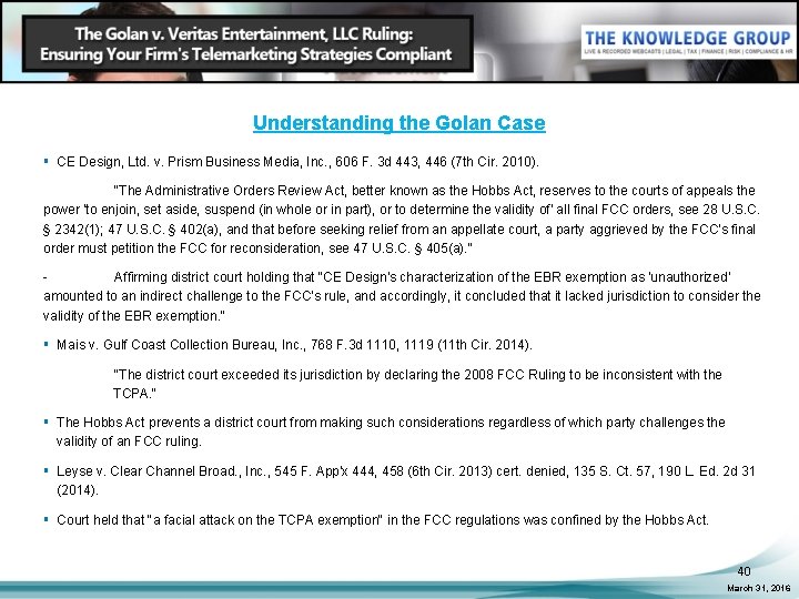 Understanding the Golan Case § CE Design, Ltd. v. Prism Business Media, Inc. ,