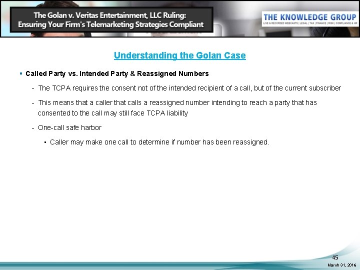Understanding the Golan Case § Called Party vs. Intended Party & Reassigned Numbers -