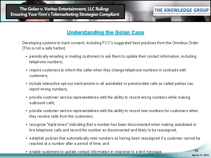 Understanding the Golan Case - Developing systems to track consent, including FCC’s suggested best