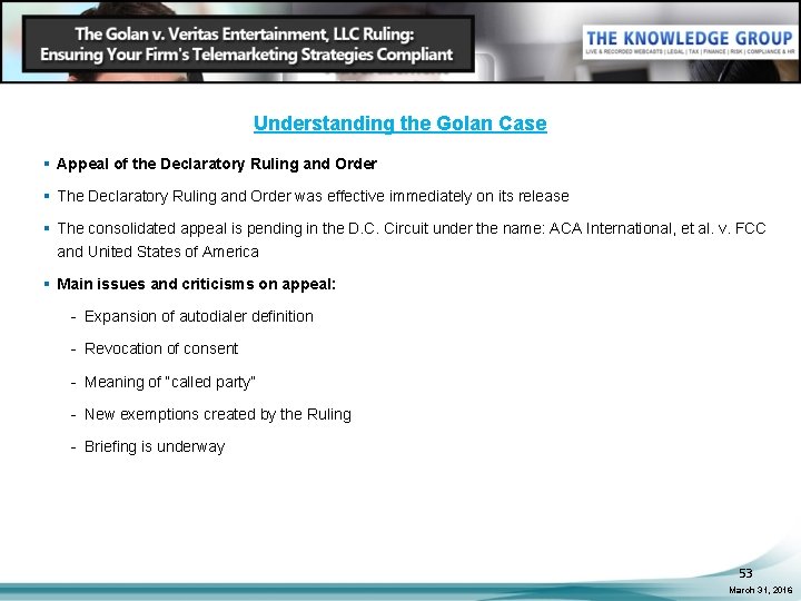 Understanding the Golan Case § Appeal of the Declaratory Ruling and Order § The